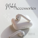 Mobile Accessories